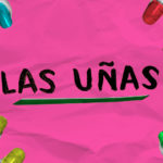 las uñas